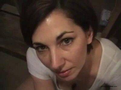 Brunette short haired milf wants to eat dick and swallow cum - sunporno.com