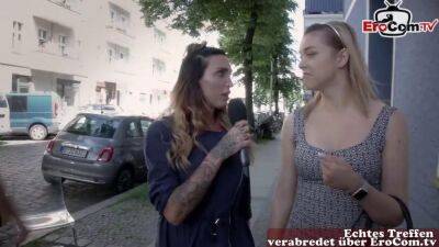 German reporter pick up guy and girl for sexdate public - sunporno.com - Germany