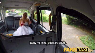 Tara - Fake taxi super nice tara spades creampied on her wedding day - sunporno.com - Britain