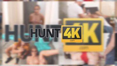 HUNT4K. Man tempts big-tittied woman into fooling around by boyfriend - sunporno.com